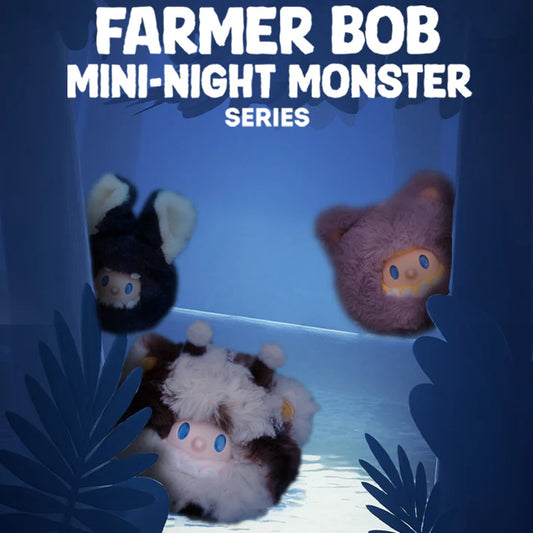 FARMER BOB MINI Night Monster Series Blind Box