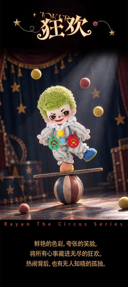 Rayan The Circus Series Blind Box